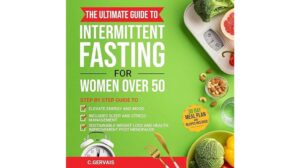 Intermittent Fasting for Women Over 50 Review